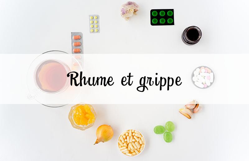 Rhume & grippe